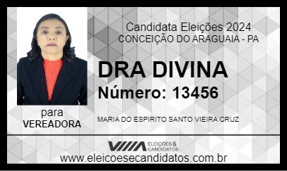 Candidato DRA DIVINA 2024 - CONCEIÇÃO DO ARAGUAIA - Eleições