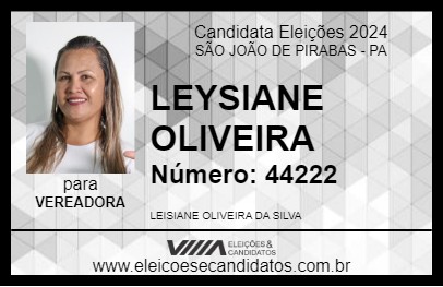 Candidato LEYSIANE OLIVEIRA  2024 - SÃO JOÃO DE PIRABAS - Eleições