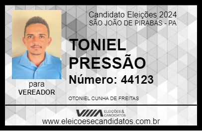 Candidato TONIEL PRESSÃO 2024 - SÃO JOÃO DE PIRABAS - Eleições