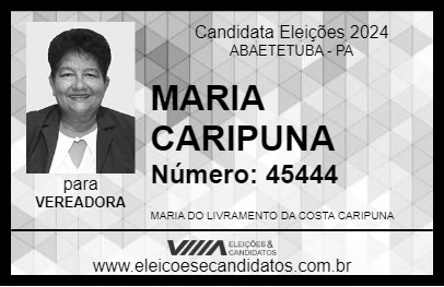 Candidato MARIA CARIPUNA 2024 - ABAETETUBA - Eleições