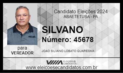 Candidato SILVANO 2024 - ABAETETUBA - Eleições