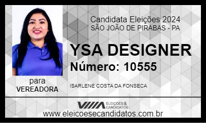 Candidato YSA DESIGNER 2024 - SÃO JOÃO DE PIRABAS - Eleições