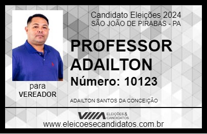 Candidato PROFESSOR ADAILTON 2024 - SÃO JOÃO DE PIRABAS - Eleições