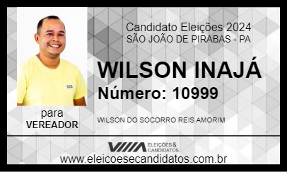 Candidato WILSON INAJÁ 2024 - SÃO JOÃO DE PIRABAS - Eleições