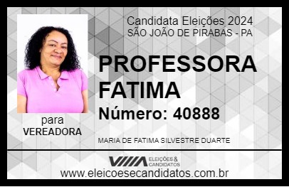 Candidato PROFESSORA FATIMA 2024 - SÃO JOÃO DE PIRABAS - Eleições