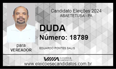 Candidato DUDA 2024 - ABAETETUBA - Eleições