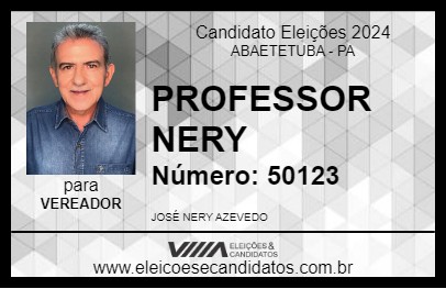 Candidato PROFESSOR NERY 2024 - ABAETETUBA - Eleições