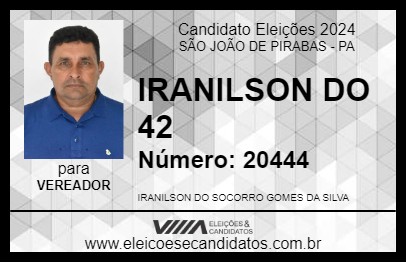 Candidato IRAN DO 42 2024 - SÃO JOÃO DE PIRABAS - Eleições