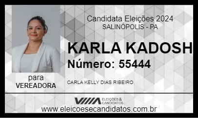 Candidato KARLA KADOSH 2024 - SALINÓPOLIS - Eleições