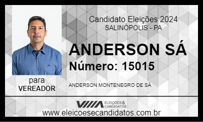 Candidato ANDERSON SÁ 2024 - SALINÓPOLIS - Eleições