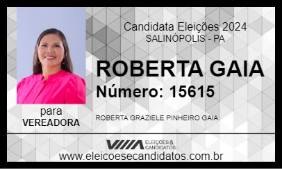 Candidato ROBERTA GAIA 2024 - SALINÓPOLIS - Eleições