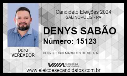 Candidato DENYS SABÃO 2024 - SALINÓPOLIS - Eleições