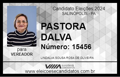 Candidato PASTORA DALVA 2024 - SALINÓPOLIS - Eleições