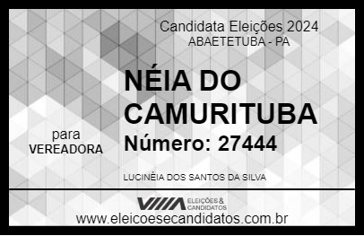 Candidato NÉIA DO CAMURITUBA 2024 - ABAETETUBA - Eleições