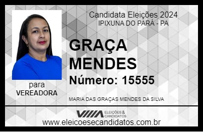 Candidato GRAÇA MENDES 2024 - IPIXUNA DO PARÁ - Eleições