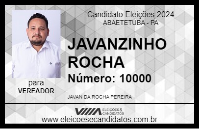 Candidato JAVANZINHO ROCHA 2024 - ABAETETUBA - Eleições