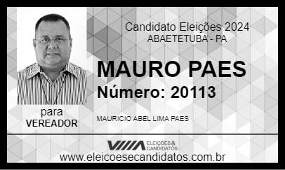 Candidato MAURO PAES 2024 - ABAETETUBA - Eleições