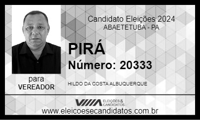 Candidato PIRÁ 2024 - ABAETETUBA - Eleições