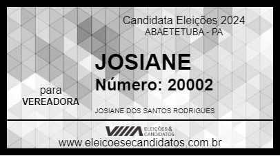 Candidato JOSIANE 2024 - ABAETETUBA - Eleições