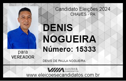 Candidato DENIS NOGUEIRA 2024 - CHAVES - Eleições