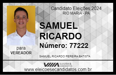 Candidato SAMUEL RICARDO 2024 - RIO MARIA - Eleições