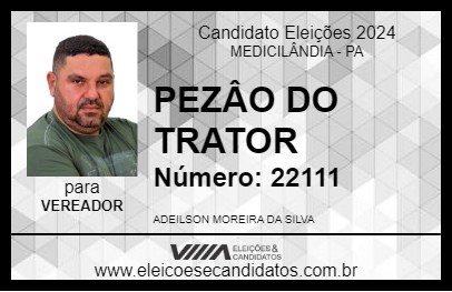 Candidato PEZÃO DO TRATOR 2024 - MEDICILÂNDIA - Eleições