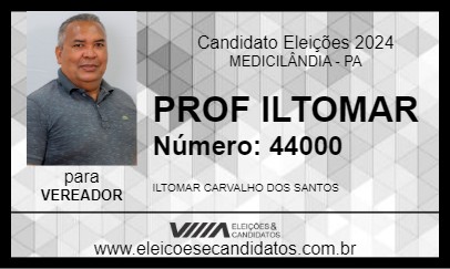 Candidato PROF ILTOMAR 2024 - MEDICILÂNDIA - Eleições