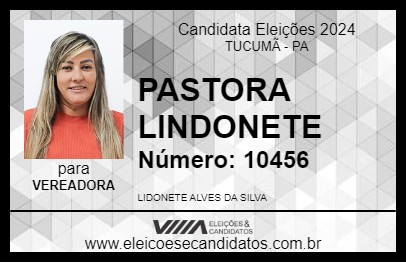 Candidato PASTORA LINDONETE 2024 - TUCUMÃ - Eleições