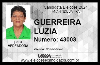 Candidato GUERREIRA LUZIA 2024 - ANANINDEUA - Eleições