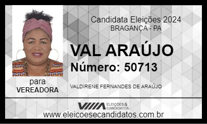 Candidato VAL ARAÚJO 2024 - BRAGANÇA - Eleições