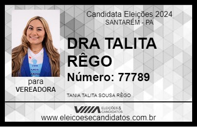 Candidato DRA TALITA RÊGO 2024 - SANTARÉM - Eleições