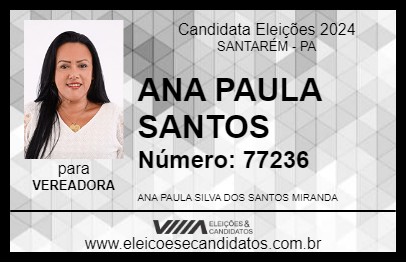 Candidato ANA PAULA SANTOS 2024 - SANTARÉM - Eleições