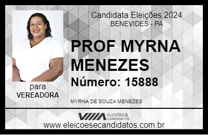 Candidato PROF MYRNA MENEZES 2024 - BENEVIDES - Eleições