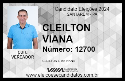 Candidato CLEILTON VIANA 2024 - SANTARÉM - Eleições