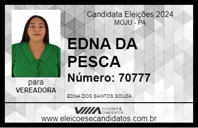 Candidato EDNA DA PESCA 2024 - MOJU - Eleições