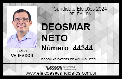 Candidato DEOSMAR NETO 2024 - BELÉM - Eleições