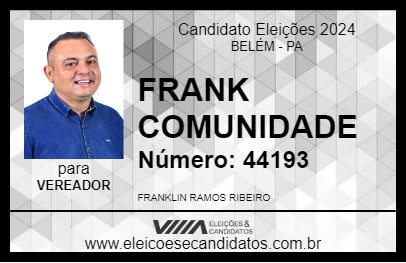 Candidato FRANK COMUNIDADE 2024 - BELÉM - Eleições