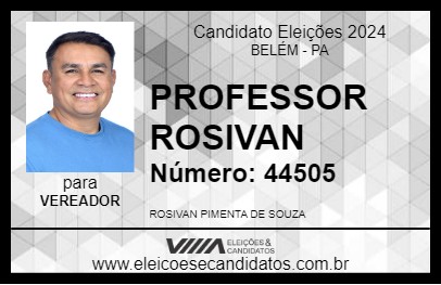 Candidato PROFESSOR ROSIVAN 2024 - BELÉM - Eleições