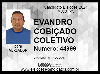 Candidato EVANDRO COBIÇADO COLETIVO 2024 - MOJU - Eleições