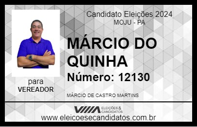 Candidato MÁRCIO DO QUINHA 2024 - MOJU - Eleições