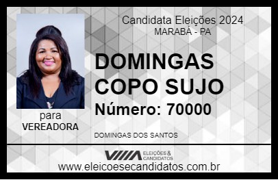 Candidato DOMINGAS COPO SUJO 2024 - MARABÁ - Eleições