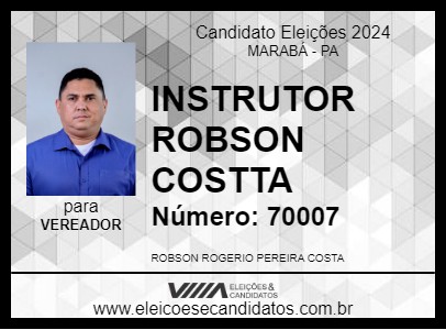 Candidato INSTRUTOR ROBSON COSTTA 2024 - MARABÁ - Eleições