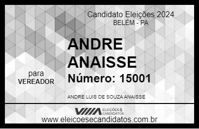 Candidato ANDRE ANAISSE 2024 - BELÉM - Eleições