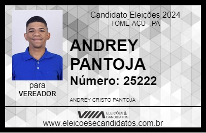 Candidato ANDREY PANTOJA 2024 - TOMÉ-AÇU - Eleições