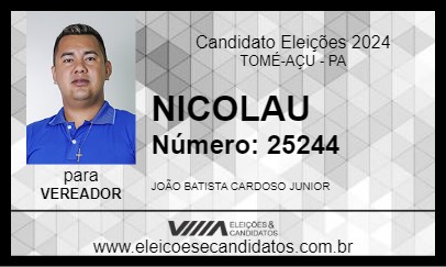 Candidato NICOLAU 2024 - TOMÉ-AÇU - Eleições