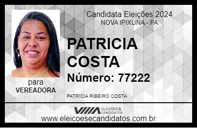 Candidato PATRICIA COSTA 2024 - NOVA IPIXUNA - Eleições