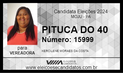 Candidato PITUCA DO 40 2024 - MOJU - Eleições