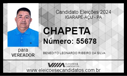 Candidato CHAPETA 2024 - IGARAPÉ-AÇU - Eleições