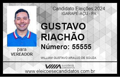 Candidato GUSTAVO RIACHÃO 2024 - IGARAPÉ-AÇU - Eleições