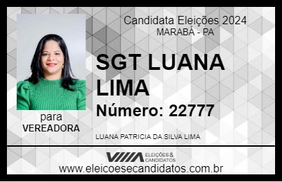 Candidato SGT LUANA LIMA 2024 - MARABÁ - Eleições